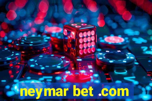 neymar bet .com